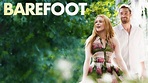 Barefoot - Movie Review - YouTube