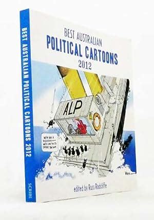 Best Australian Political Cartoons By Radcliffe Russ Editor