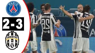 Psg Juventus Chaine Diffusion - PSG vs JUVENTUS 2-3 Resumen Partido Goles 26/07/17 - YouTube