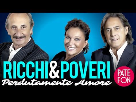 Active since the late 1960s, they have sold over 20 million records. Ricchi e Poveri - Perdutamente Amore (Full album) - YouTube