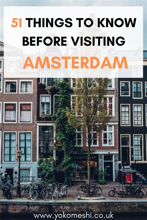 heading to amsterdam for a weekend ensure you know these things before your visit visit