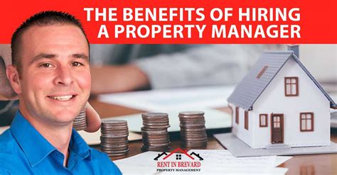 The Benefits Of Hiring A Property Manager Rent In Brevard