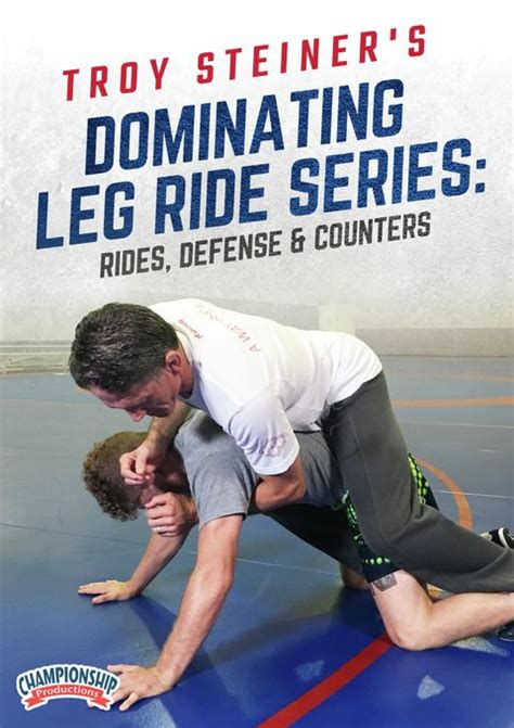 Troy Steiners Dominating Leg Ride Series Rides Defense And Counters