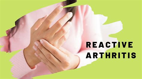 How Does Reactive Arthritis Affect Daily Life YouTube