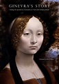 Ginevras Story: Solving the Mysteries of Leonardo da Vincis First Known ...