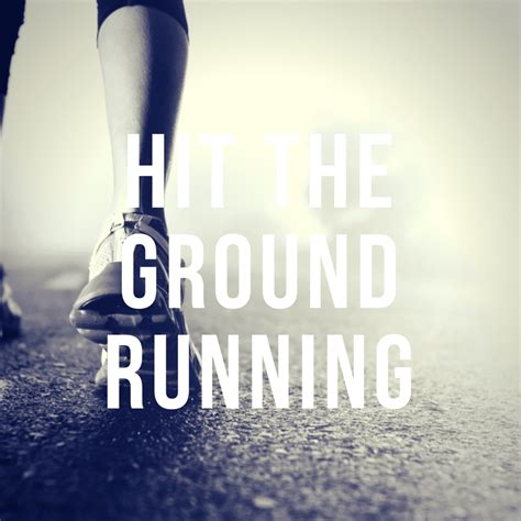 Hit The Ground Running 5 Tips To Crossing The Finish Line When Youve
