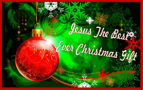 Notwithstanding what some people may have been told, christmas is a celebration of the. Jesus The Best Ever Christmas Gift Pictures, Photos, and ...