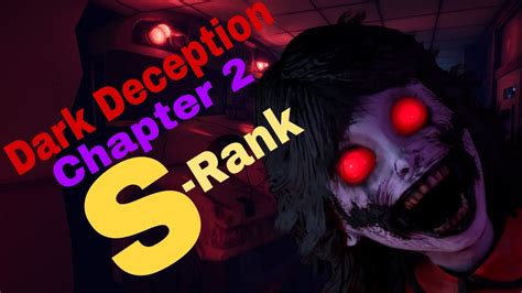 Dark Deception Chapter 2 S Rank Specs In Description Youtube
