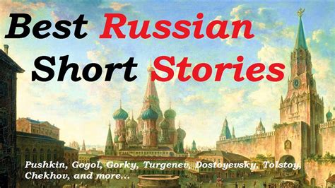 best russian short stories full audiobook literature russia fiction youtube