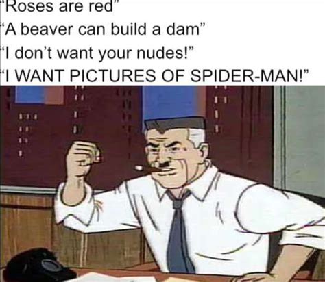 Memes De J Jonah Jameson Que Muestran Al Mejor Personaje De Spider Man