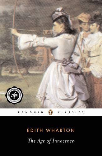 The Age Of Innocence Penguin Twentieth Century Classics Dp014018970x