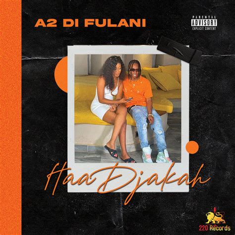 Mhi Haadjakah Single By A2 Di Fulani Spotify