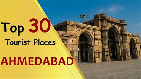"AHMEDABAD" Top 30 Tourist Places | Ahmedabad Tourism - YouTube