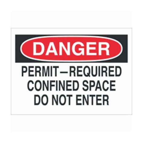 Brady Danger Permit Required Confined Space Signs Facility Safety And Fisher Scientific