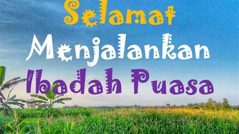 Marhaban ya ramadan, bulan suci kembali tiba. Ucapan Selamat Menjalankan Ibadah Puasa / Selamat ...