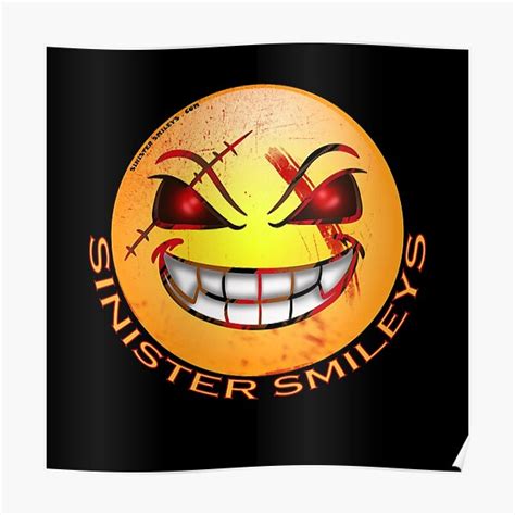 Sinister Smiley Face Poster By Sinistersmileys Redbubble
