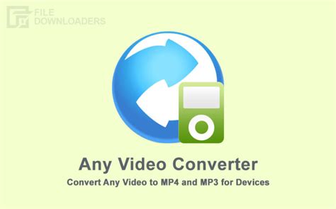Download Any Video Converter 2023 For Windows 10 8 7 File Downloaders