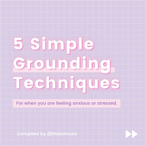 5 Simple Grounding Techniques For Calming Anxieties Ebbonyandlune