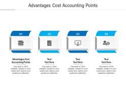Advantages Cost Accounting Points Ppt Powerpoint Presentation Outline