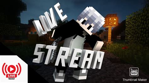 Live Streaming Minecraft 118 爪丨ㄥㄖ 匚尺卂千ㄒ Youtube