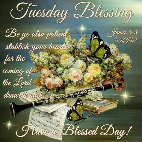 Tuesday Blessings Kjv Pinterest Blessed Morning Blessings Tuesday