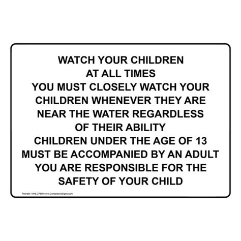 Water Safety Sign Watch Your Children At All Times You Must Closely