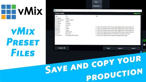 Vmix Presets Save Your Vmix Production To File And Copy To A New