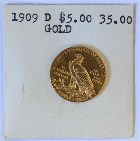 Also, 13 stars encircle her. Sold Price: 1909 D Five Dollar Indian gold coin - May 1, 0117 12:00 PM EDT