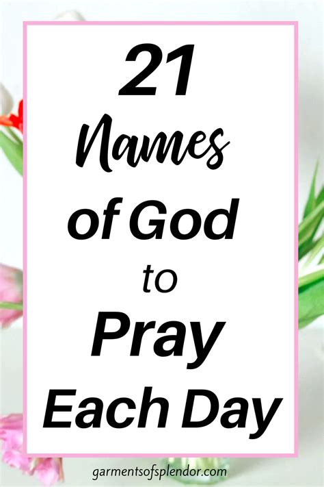 Flowers With The Words 21 Names Of God To Pray Each Day