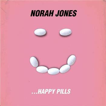 Я истекаю, я истекаю кровью. Novità 2012: Norah Jones - Happy Pills, video ufficiale ...
