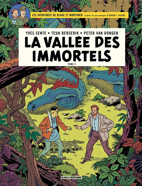 Blake Et Mortimer Tome 26 La Vallée Des Immortels 2