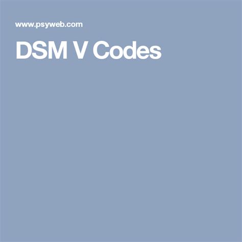 Dsm Codes Cheat Sheet