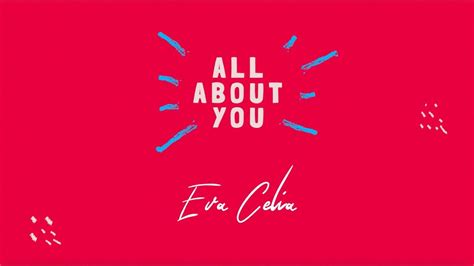 Lirik Lagu Eva Celia All About You Lifeloenet Lyrics