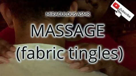 Asmr • Massage Fabric Tingles Youtube