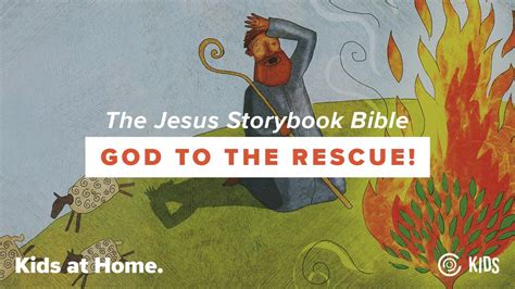 The Jesus Storybook Bible 10 God To The Rescue Youtube