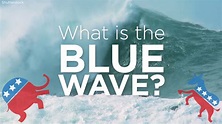 2018 election: What is a blue wave? Is there going to be a blue wave in ...