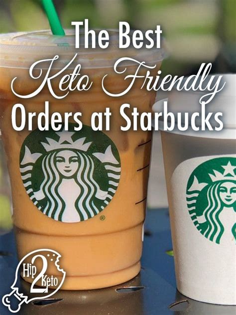 A Guide To The Best Ways To Order Keto At Starbucks Keto Drink Low