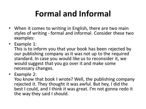 What Is Informal Writing In English Definition And