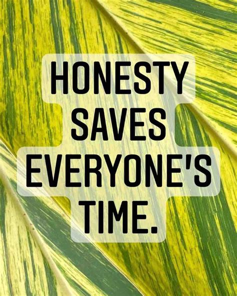 350 Refreshing Honesty Quotes To Make Anyone Trust You Quotecc