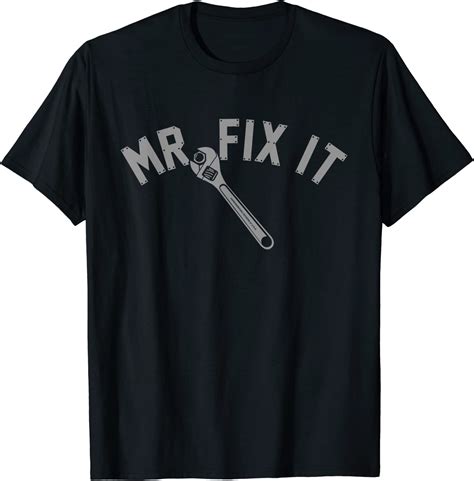 Mr Fix It T Shirt Clothing