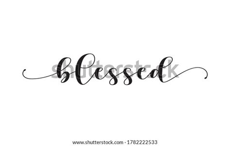 Blessed Calligraphy Text Swashes Vector Stock Vector Royalty Free