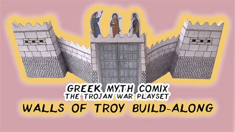 The Iliad Playset By Greek Myth Comix Walls Of Troy And Skaian Gates Build Along Youtube