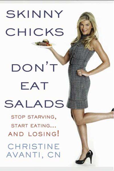 Skinny Chicks Eat Real Food Kick Your Fake Food Habit Kickstart Your