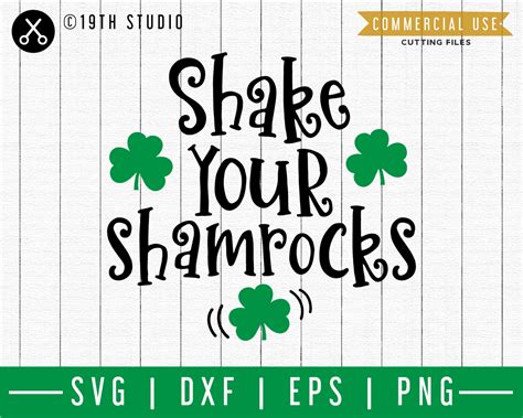 Shake Your Shamrocks Svg A St Patricks Day Svg Cut File M45f