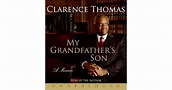 My Grandfather's Son CD: A Memoir by Clarence Thomas