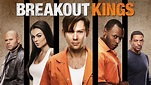 Breakout Kings | Serie | MijnSerie