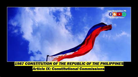 Article 9 Constitutional Commissions Of The 1987 Philippines