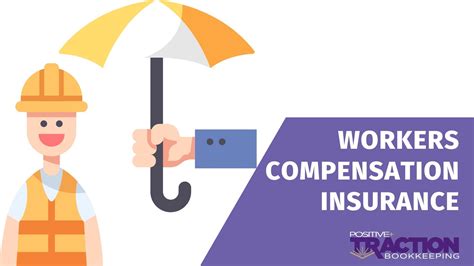 Workers Compensation Insurance Positive Traction Bookkeeping
