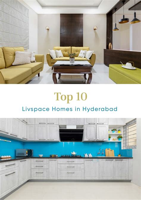 From Simple To Stylish Explore Livspaces Top 10 Homes From Hyderabad