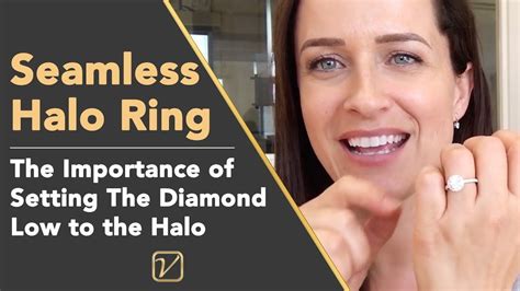 Seamless Halo Ring Importance Of Setting The Center Diamond Low On A